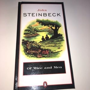 “Of Mice and Men” by John Steinbeck
